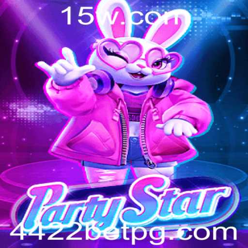 Descubra a Magia do Jogo PartyStar e a Estratégia 4422 bet